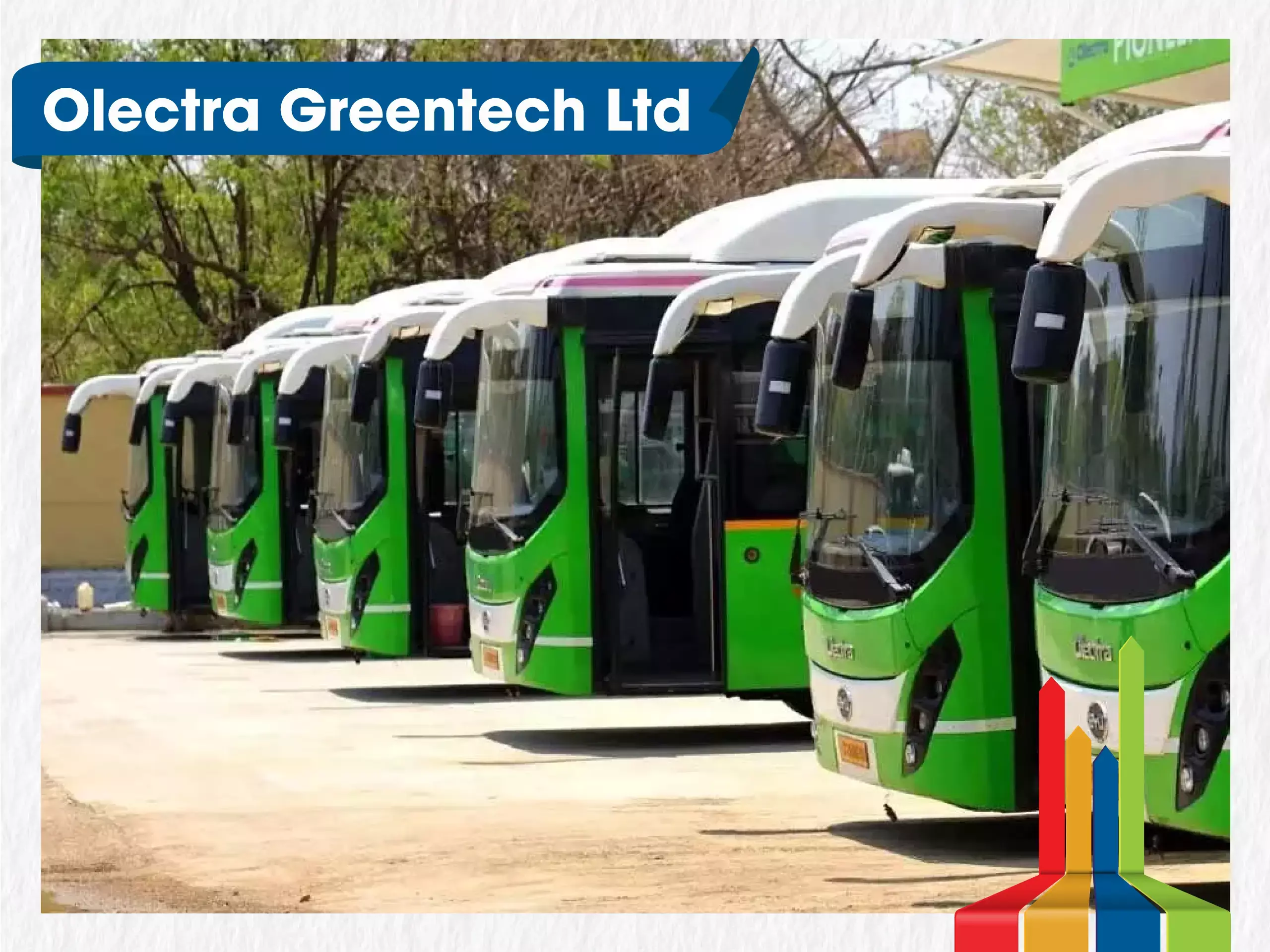 ഇലക്ട്രിക് ബസുകൾക്കുള്ള കരാർ: ഒലേക്ട്രാ ഗ്രീൻടെക് മുന്നേറി