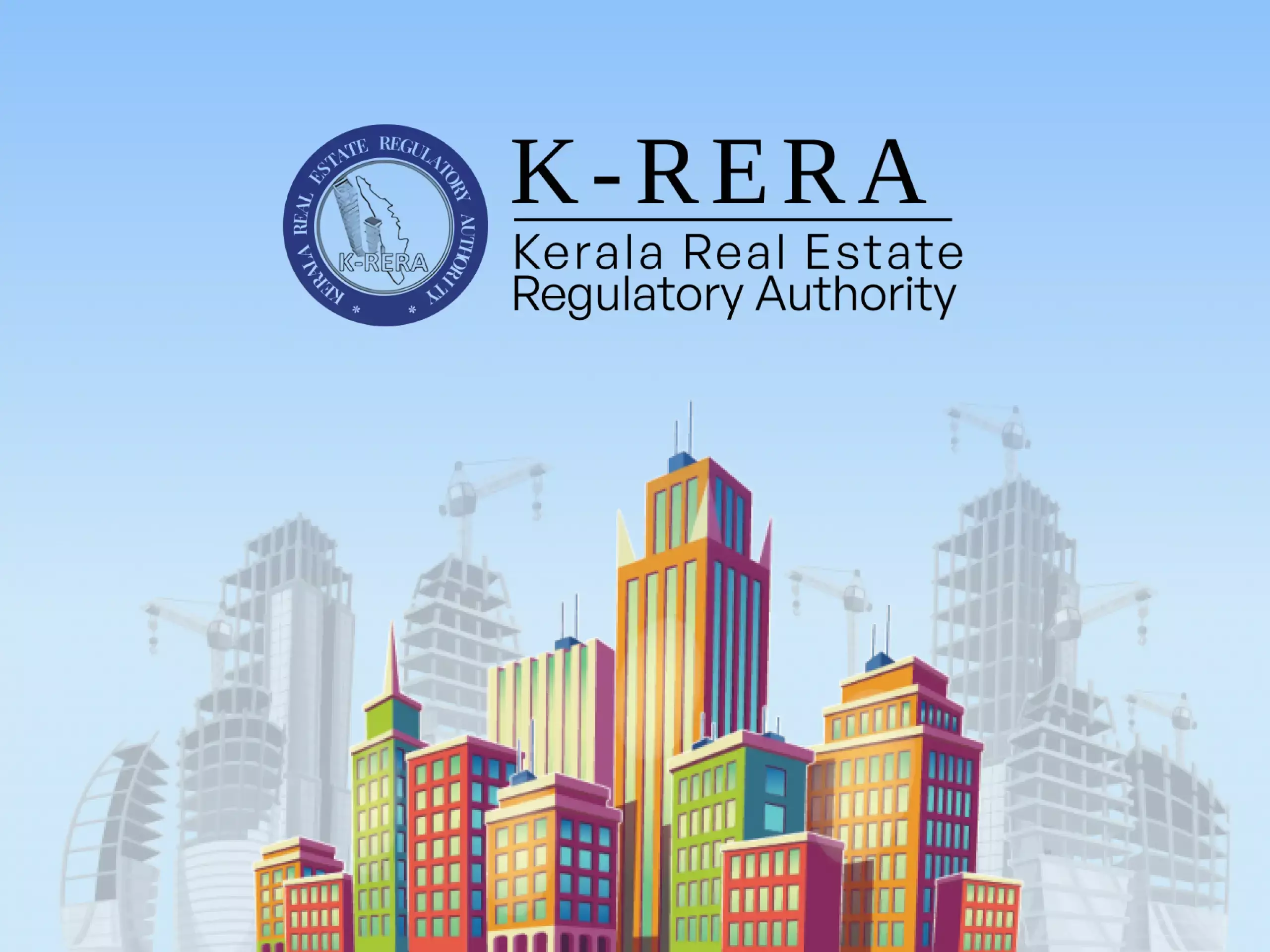 k rera clarified the real estate project