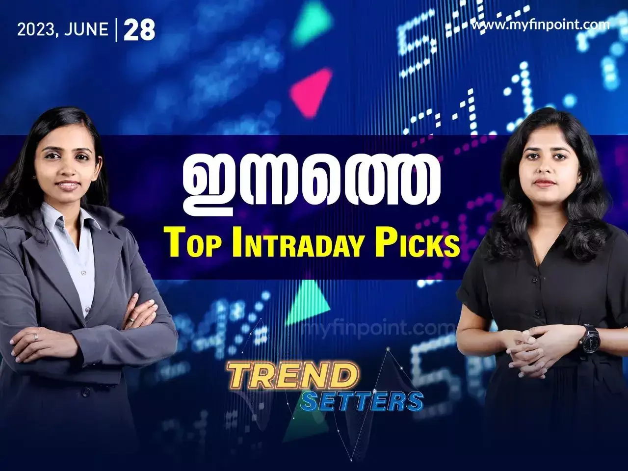 ഇന്നത്തെ Top Intraday Picks