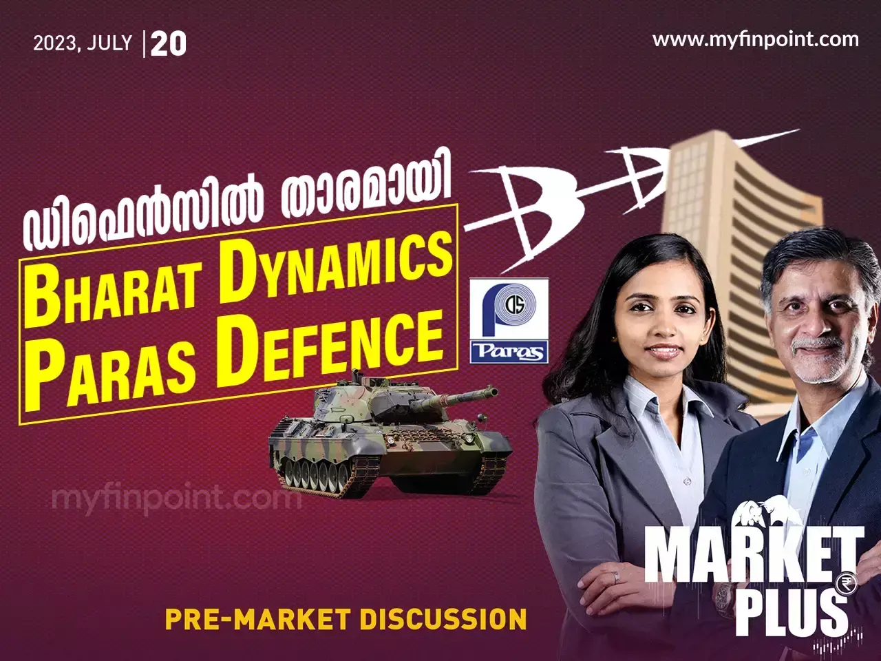ഡിഫെൻസിൽ താരമായി  Bharat Dynamics, Paras Defense ഓഹരികൾ