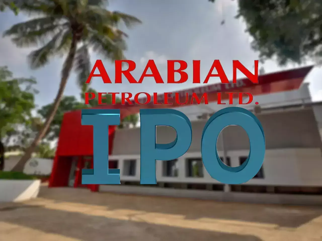 Arabian Petroleum Announces IPO Opening on September 25, 2023, and Listing on NSE SME
