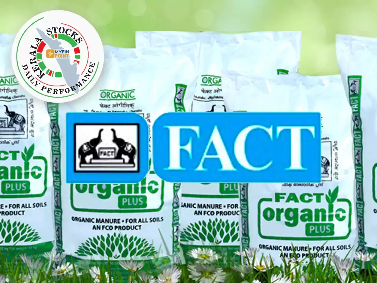 20% ഉയർന്നു ഫാക്ട് ഓഹരികൾ