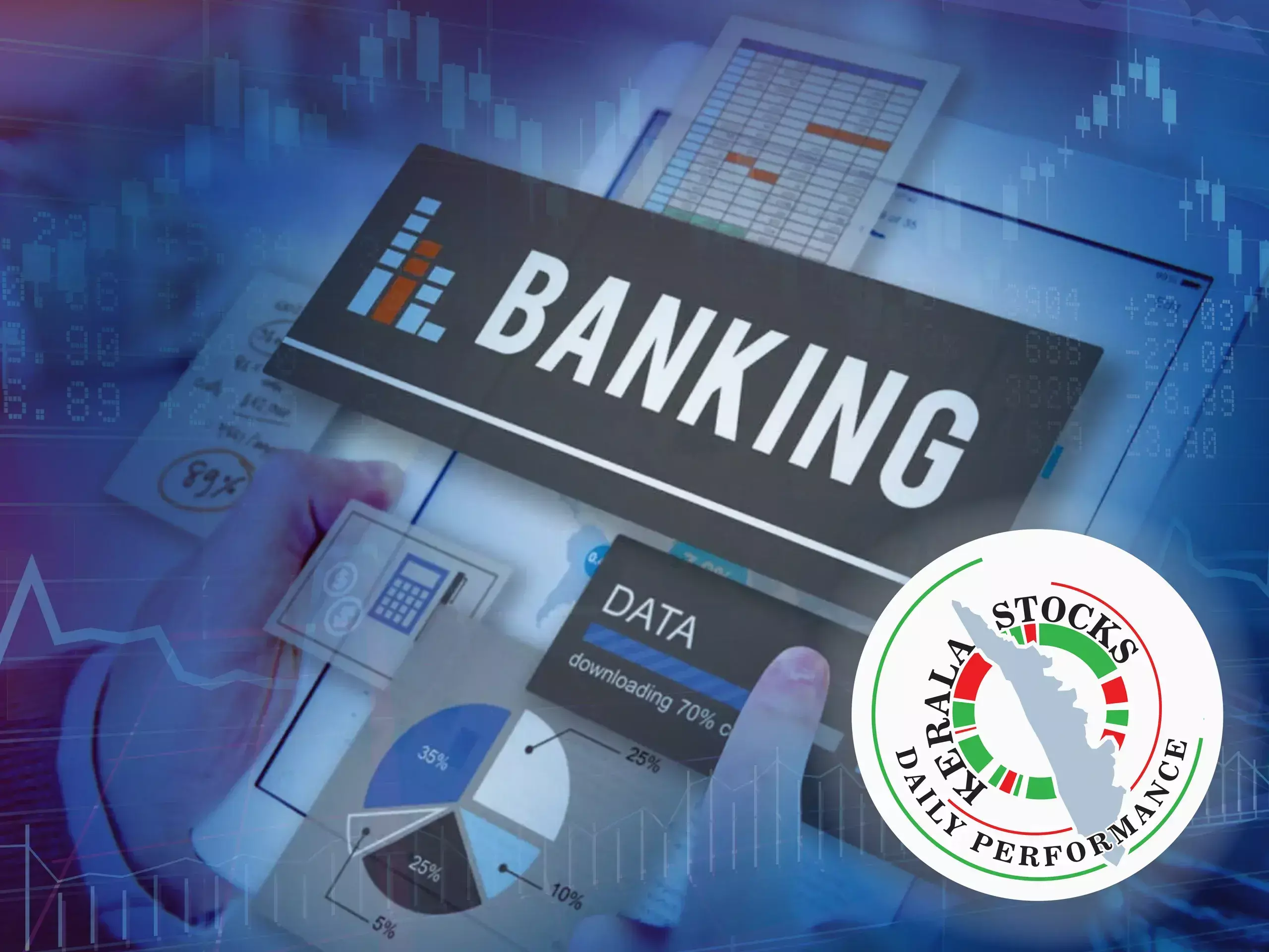 as kerala banking sector declines, performance of kerala companies is known as kerala banking sector declines, performance of kerala companies is known