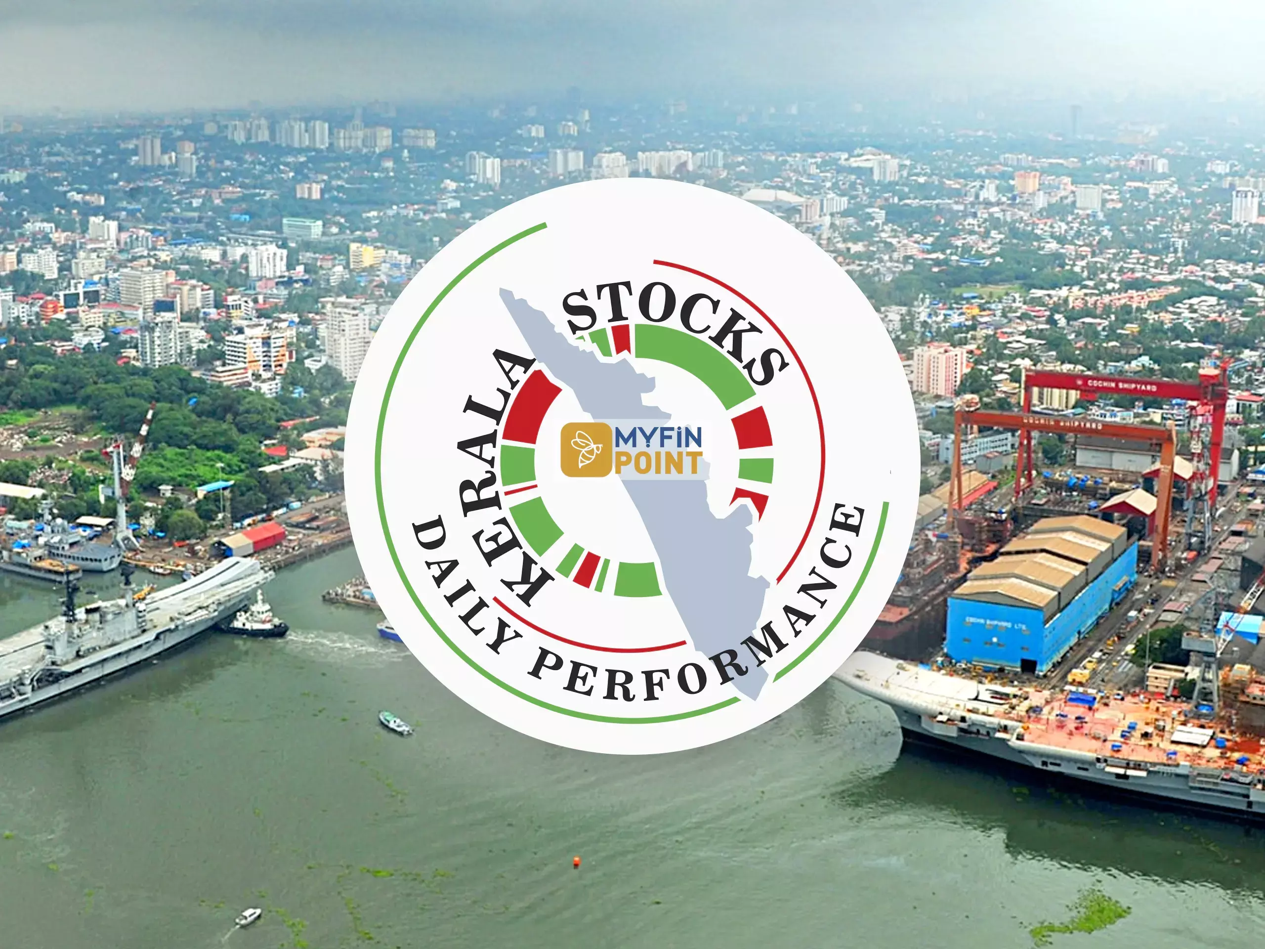 Cochin Shipyard is booming today for Kerala companies Cochin Shipyard is booming today for Kerala companies