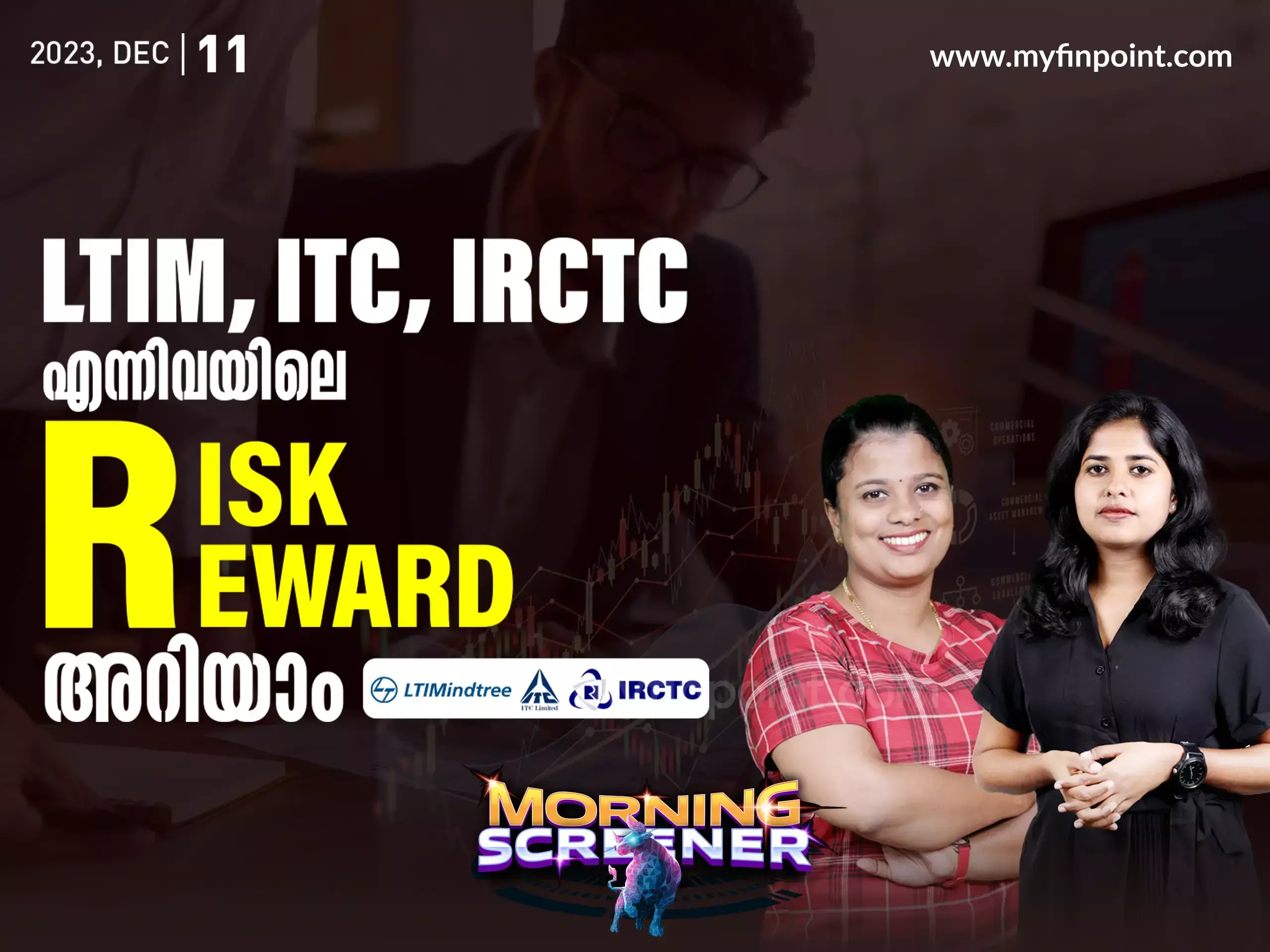 Know the Risk Reward of ITC, IRCTC, LTIM