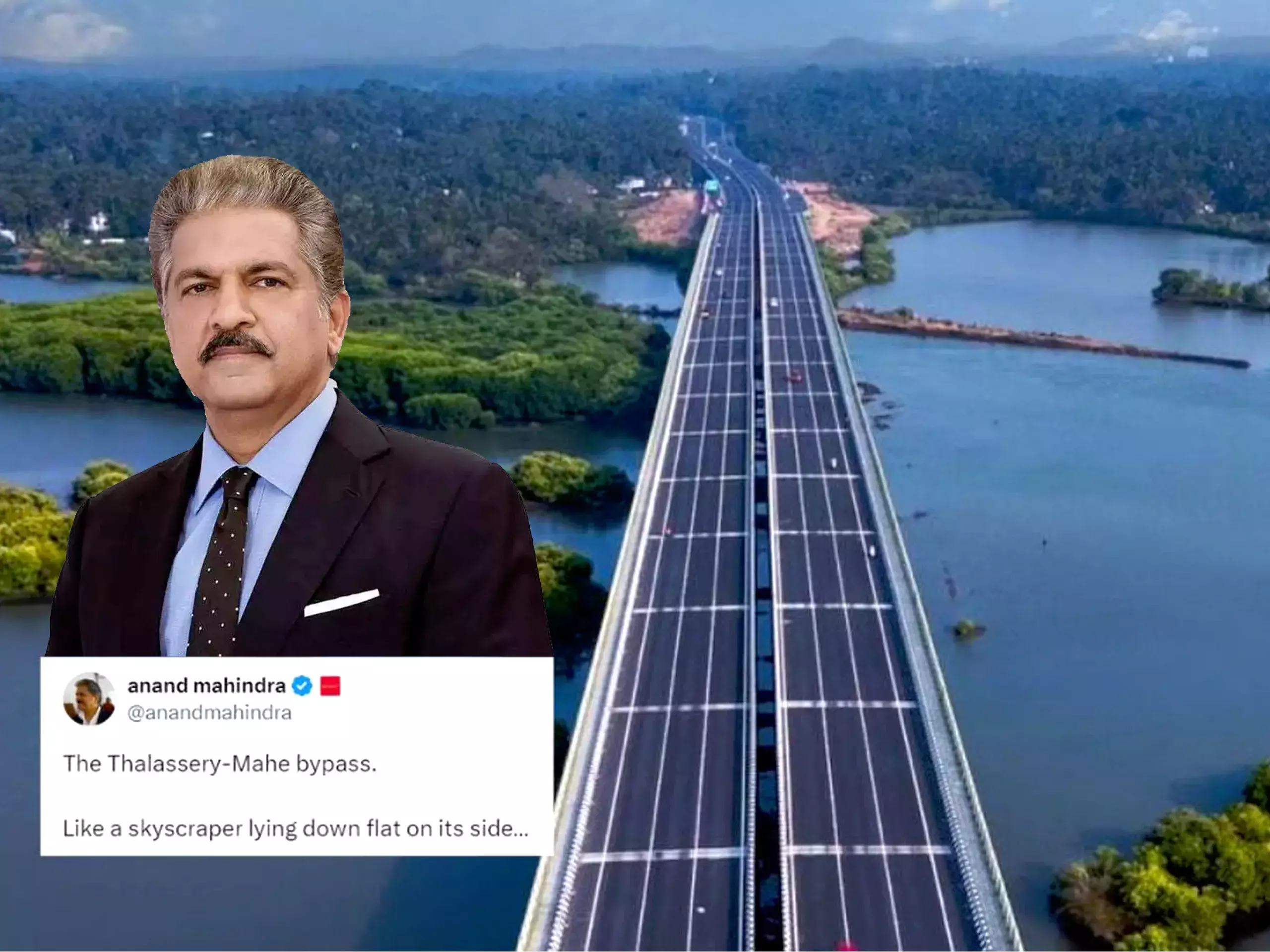 anand mahindra praises thalassery-mahe bypass