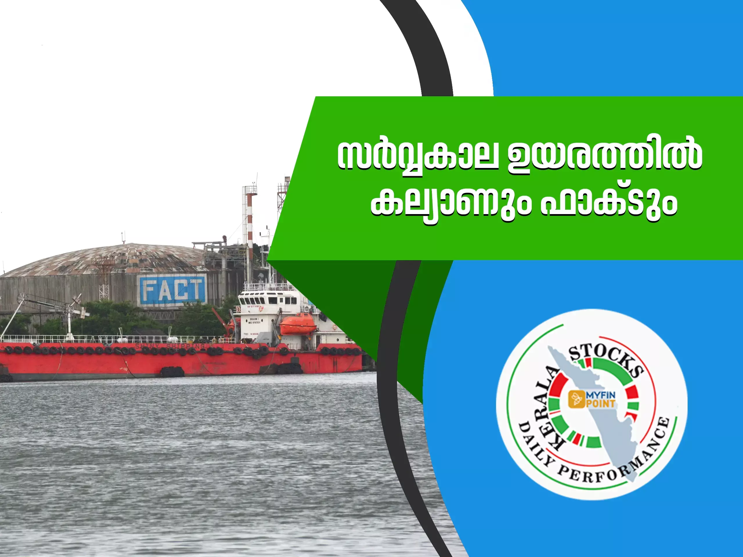 Kalyan and Fact at an all-time high