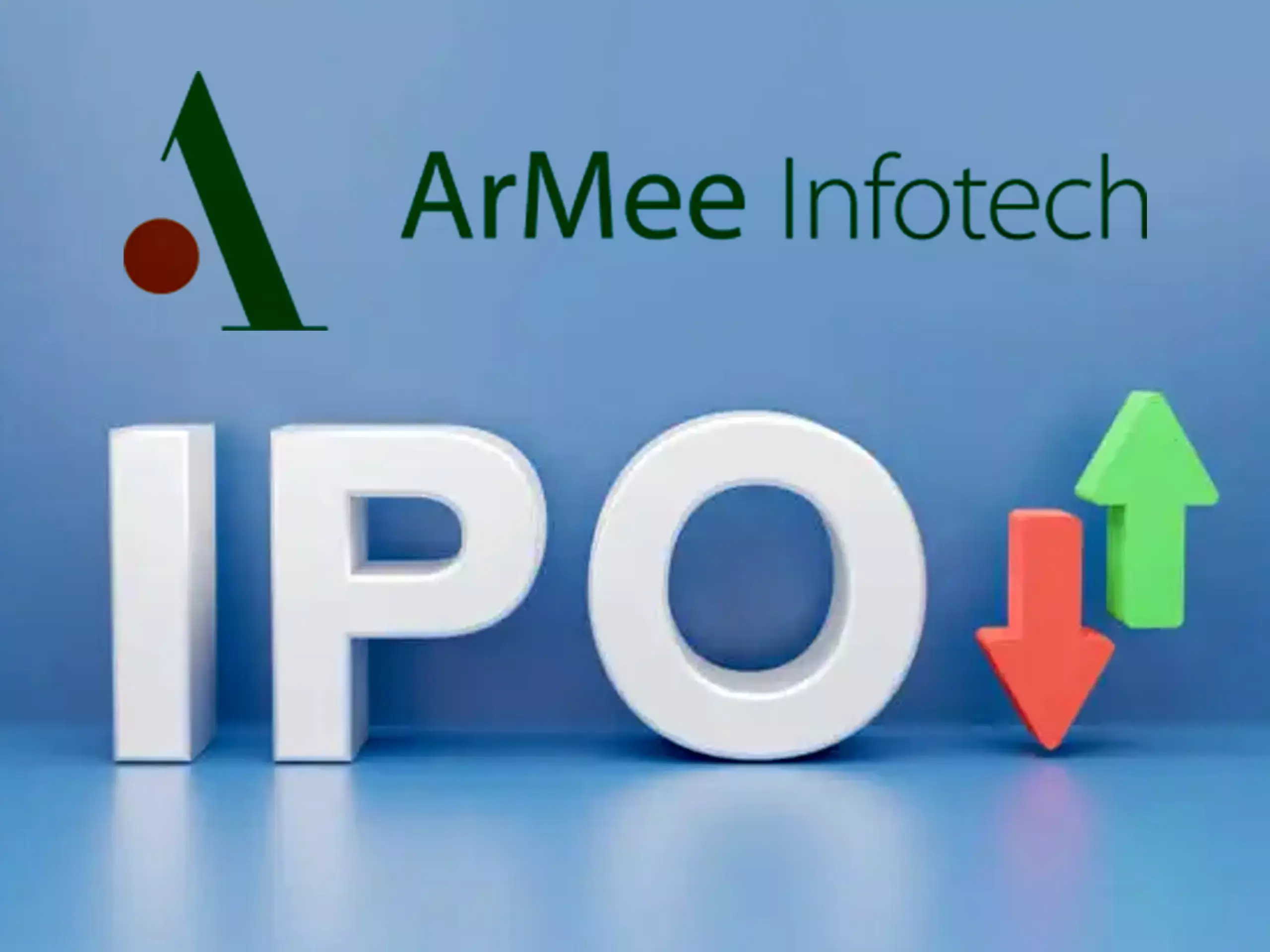 അര്മി ഇന്ഫോടെക് ലിമിറ്റഡ് ഐപിഒയ്ക്ക് അര്മി ഇന്ഫോടെക് ലിമിറ്റഡ് ഐപിഒയ്ക്ക്