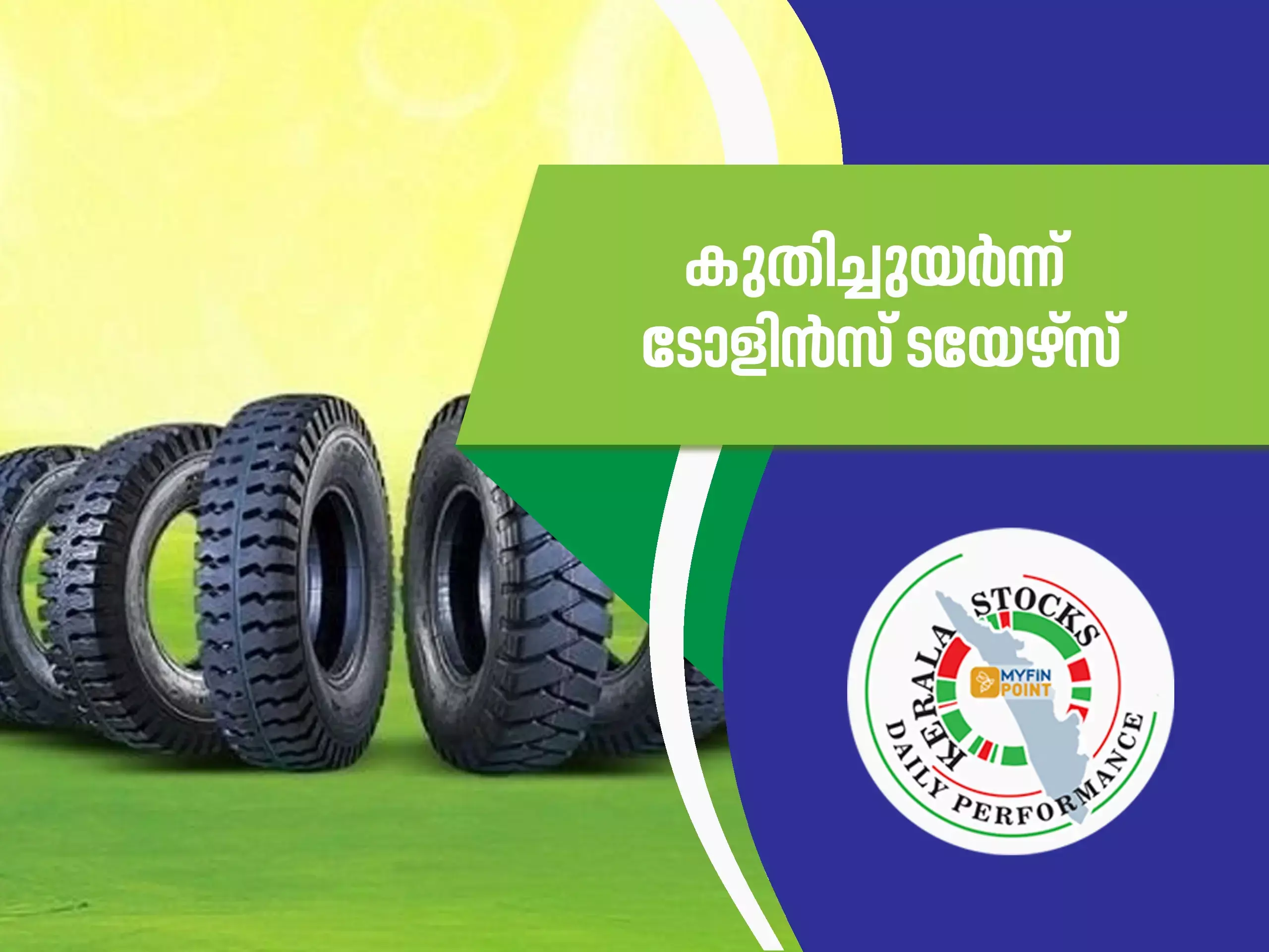 kerala companies performance; tolins tayers share price surges