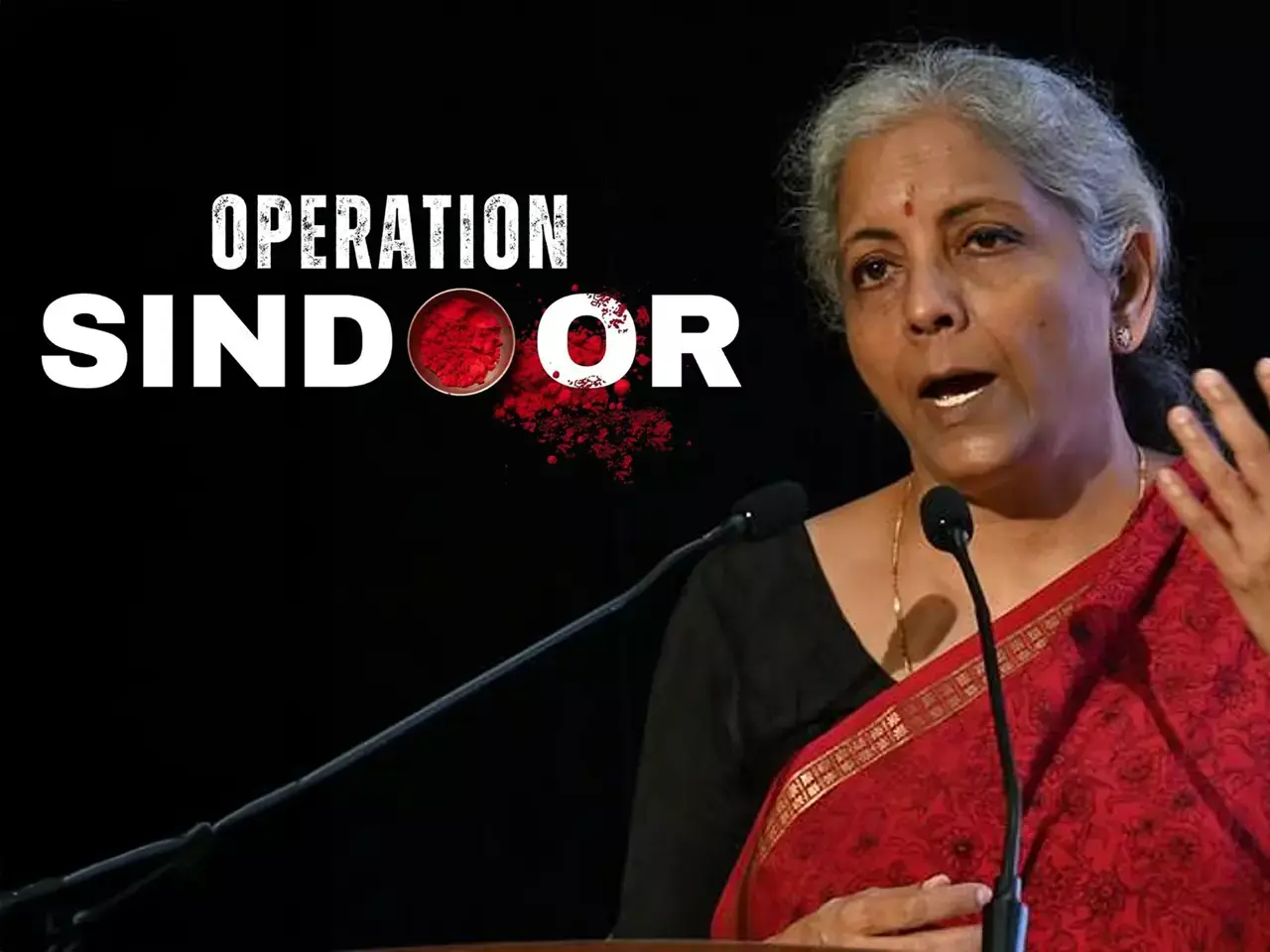 finance minister says operation sindoor is a strong response from the armed forces