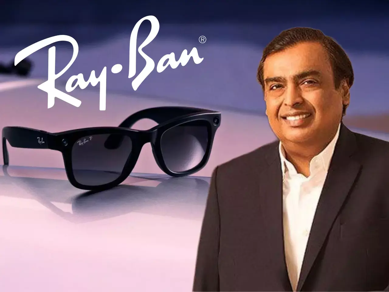 ambani to collaborate with ray-ban to create ai smart glasses ambani to collaborate with ray-ban to create ai smart glasses