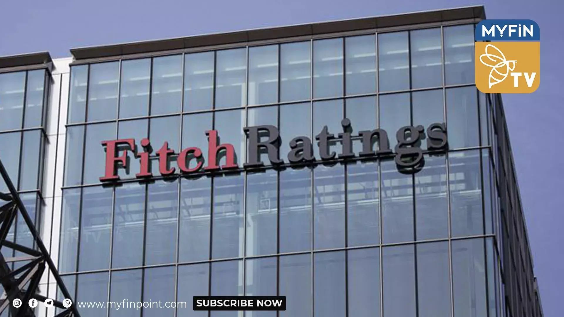 സാമ്പത്തിക വളര്‍ച്ചാ പ്രവചനം 7% ആയി കുറച്ച് ഫിച്ച്