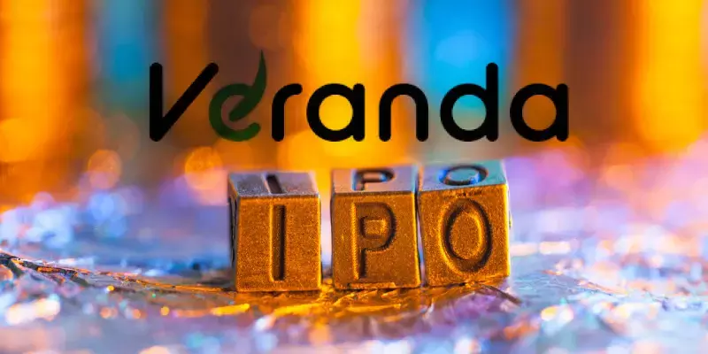 വെരാന്‍ഡയുടെ ഐപിഒയ്ക്ക് മികച്ച പ്രതികരണം