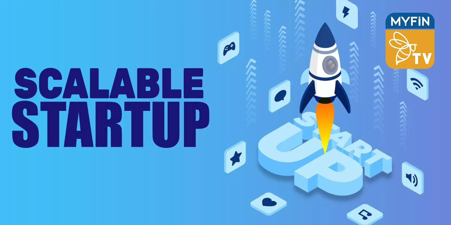 സ്‌കെയ്‌ലബിള്‍ സ്റ്റാര്‍ട്ടപ്പ്