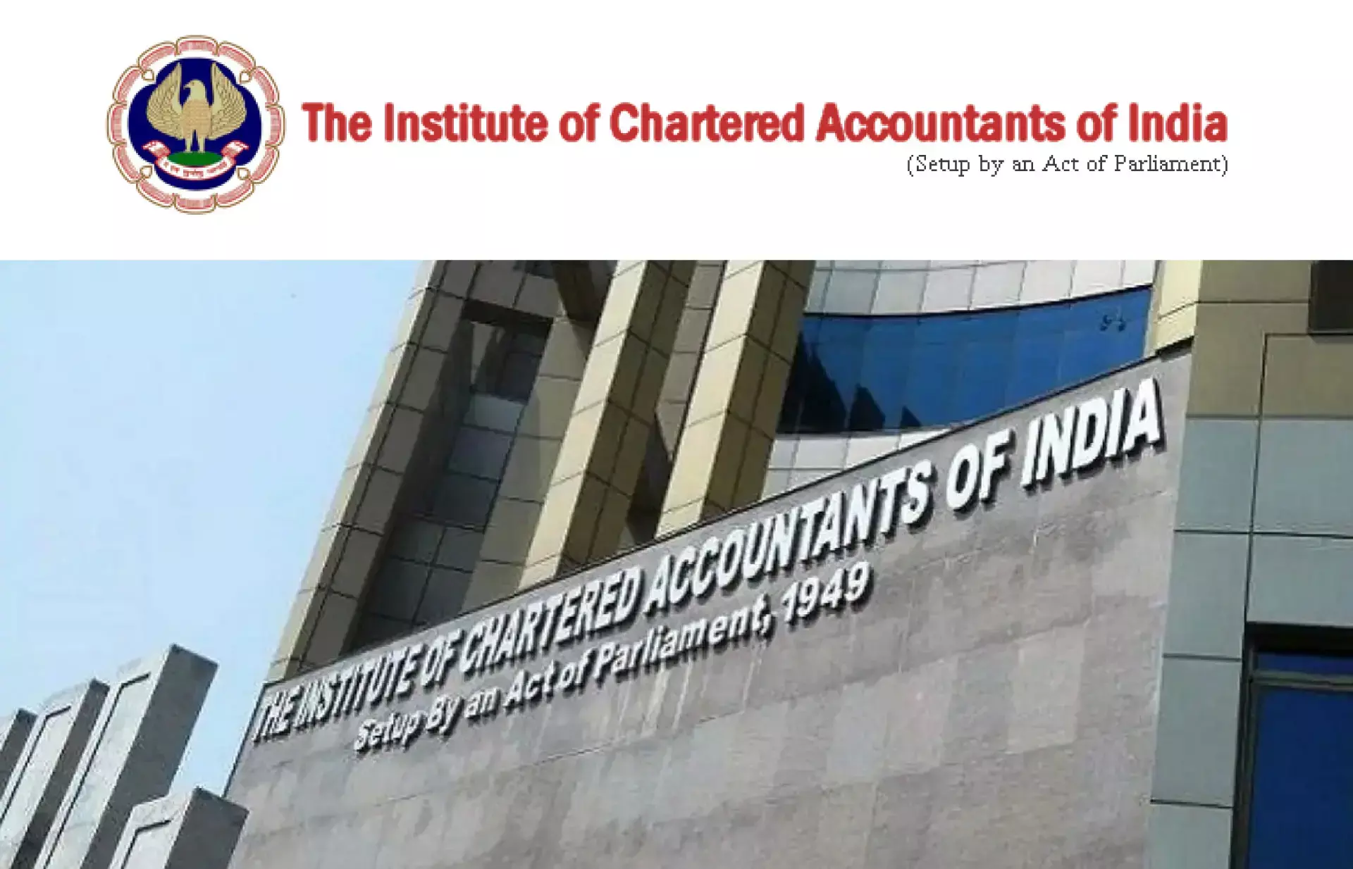 ഇന്‍സ്റ്റിറ്റ്യൂട്ട് ഓഫ് ചാര്‍ട്ടേഡ് അക്കൗണ്ടന്റ്സ് ഓഫ് ഇന്ത്യ
