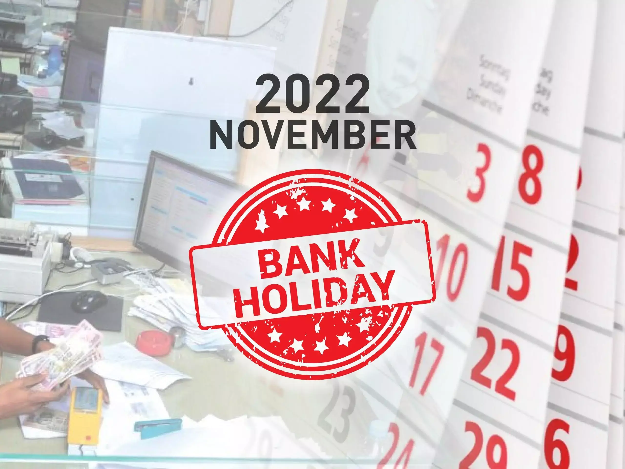 നവംബറില്‍ 10 ദിവസം ബാങ്ക് അവധി