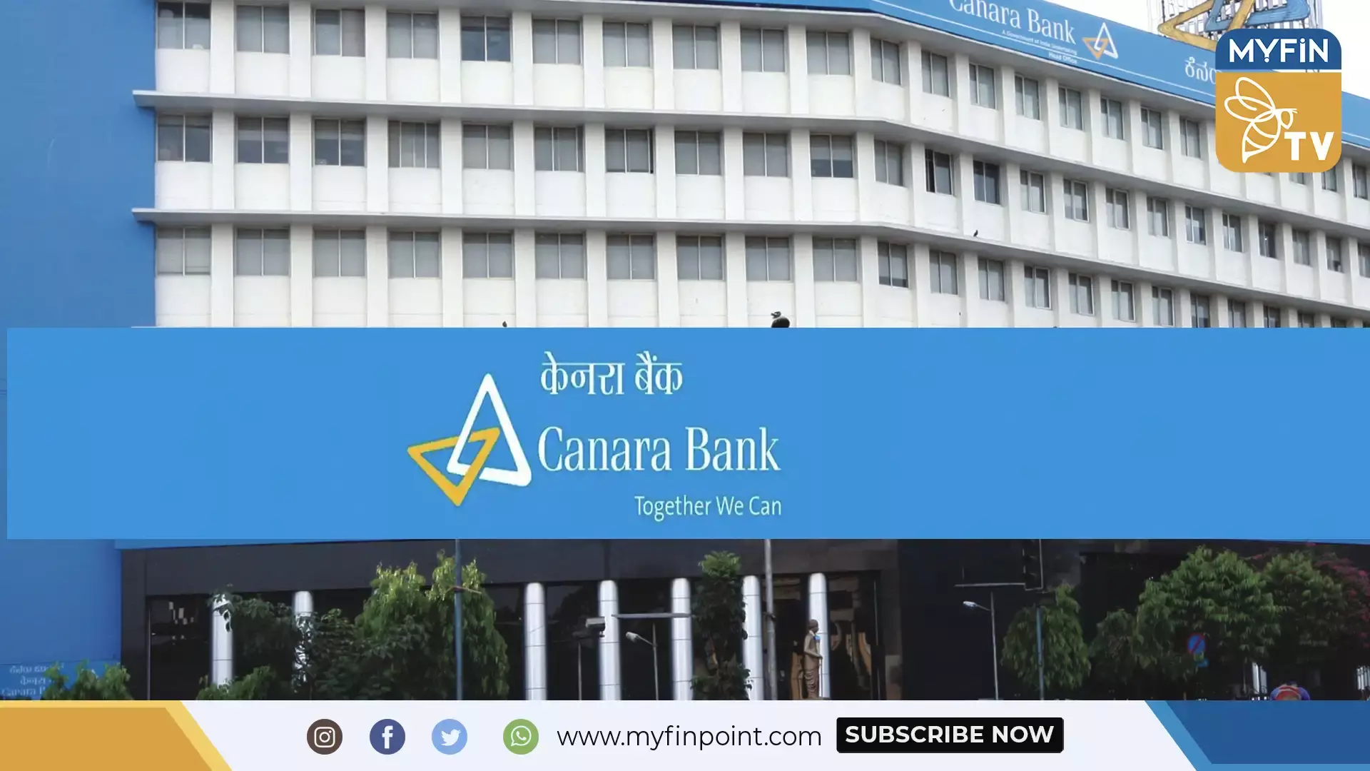 കാനറ ബാങ്കിൻറെ ഒന്നാം പാദ ലാഭം 72 % ഉയർന്ന് 2,022 കോടിയായി