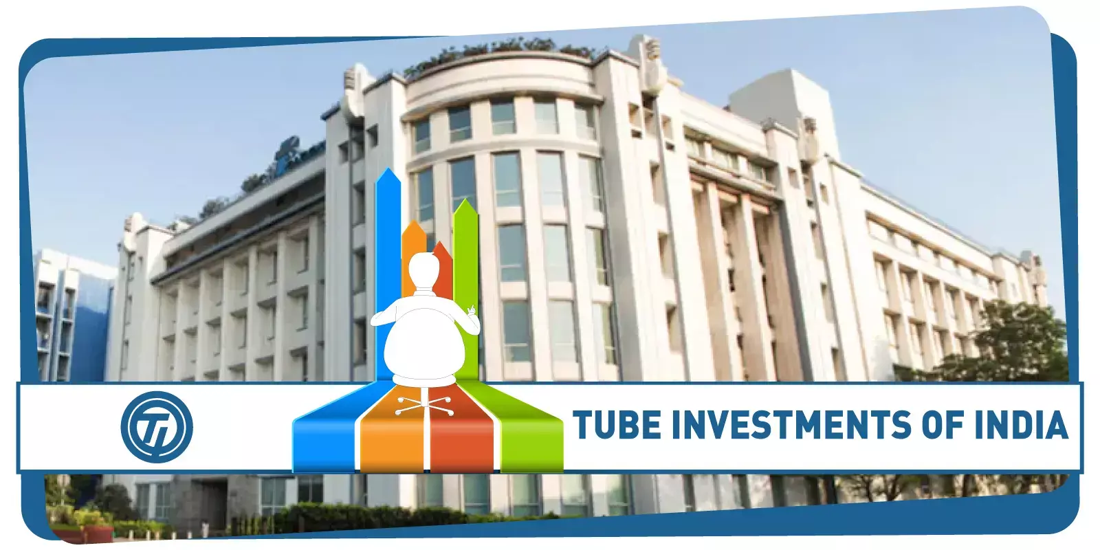 ഏറ്റെടുക്കൽ: ട്യൂബ് ഇൻവെസ്റ്റ്മെന്റ് ഓഹരികൾക്ക് 12 ശതമാനം വളർച്ച