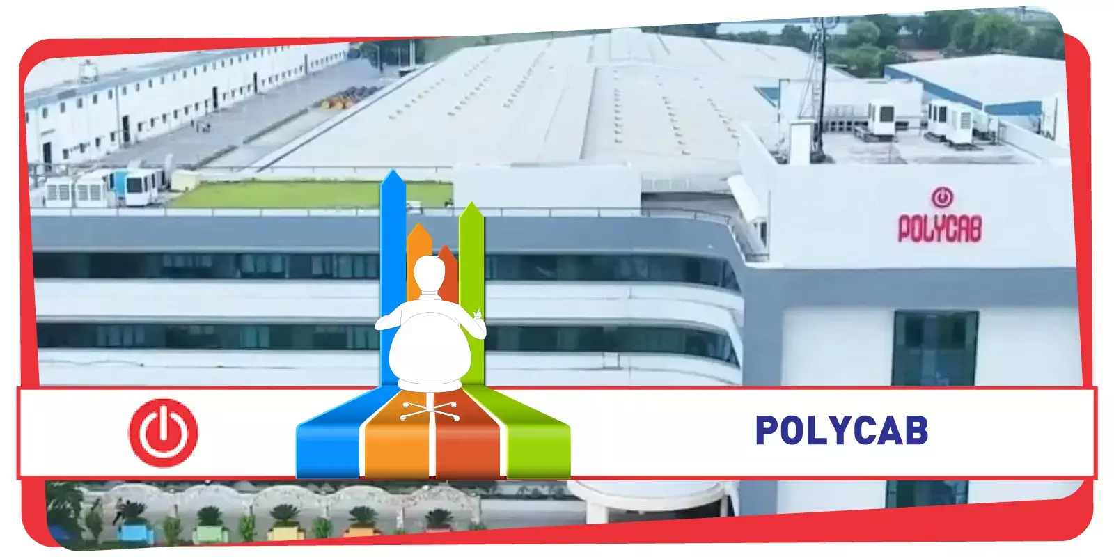 ലാഭത്തിൽ 200 ശതമാനം വളർച്ച; പോളിക്യാബ് ഓഹരികൾ നേട്ടത്തിൽ