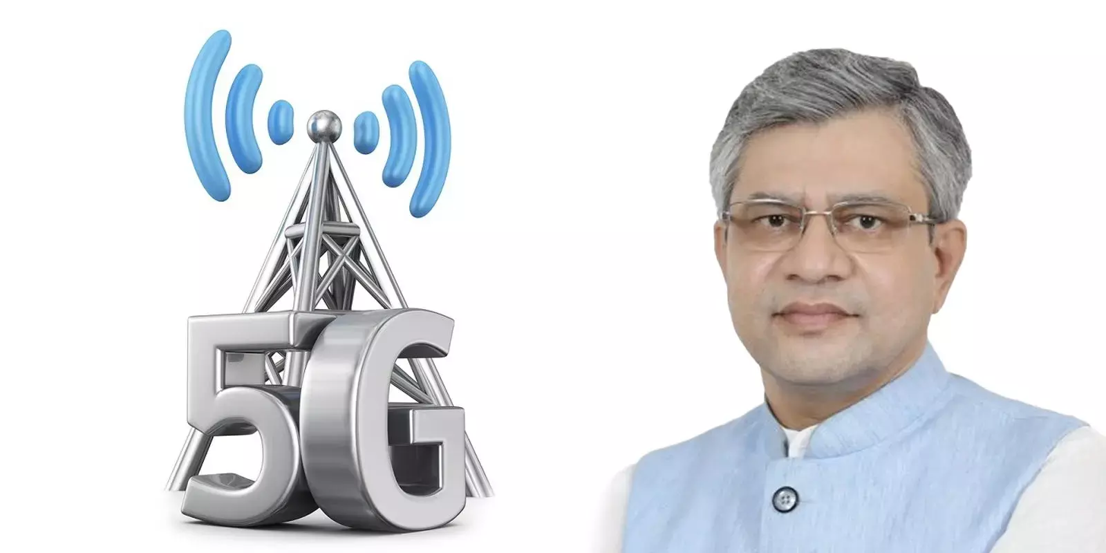 5ജി  വിന്യാസം സെപ്റ്റംബറിൽ ആരംഭിക്കും: അശ്വിനി വൈഷ്ണവ്