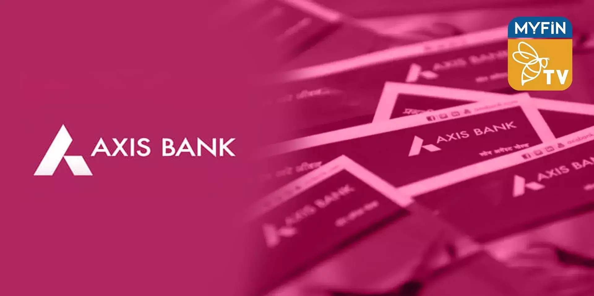 അടിസ്ഥാന വായ്പാനിരക്ക് ഉയർത്തി ആക്‌സിസ് ബാങ്ക്