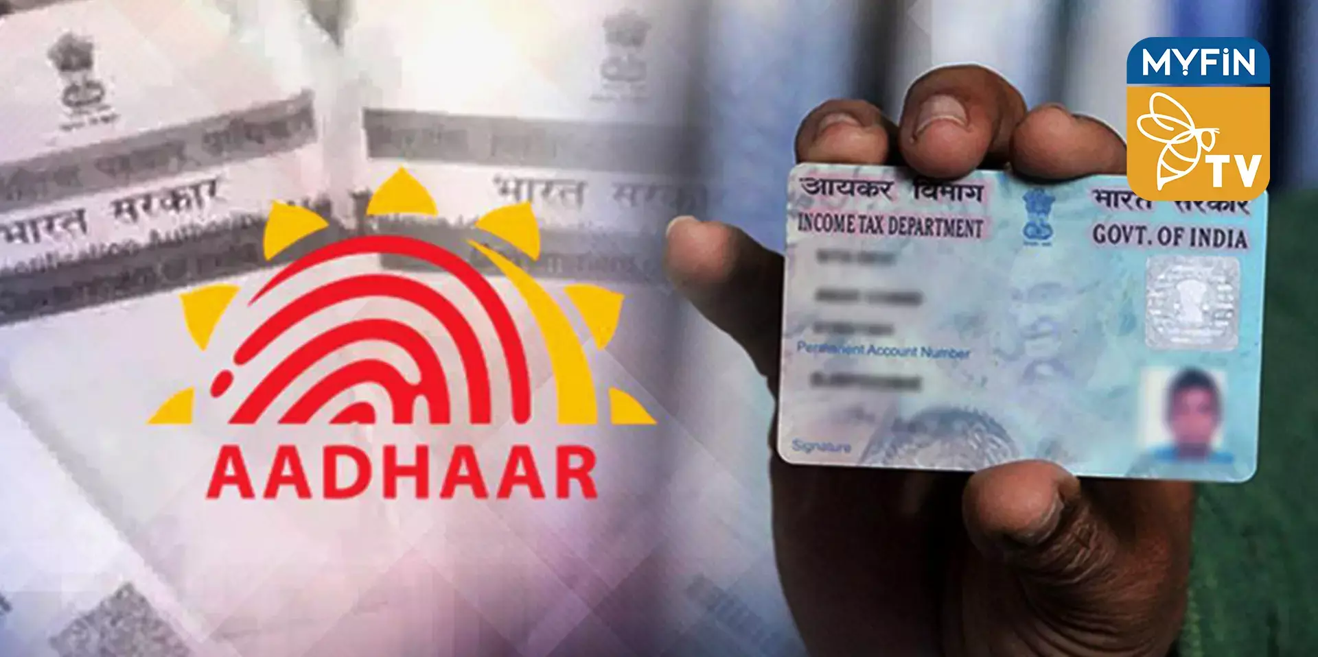 20 ലക്ഷത്തിനു മുകളിലുള്ള ബാങ്ക് ഇടപാടിന് ആധാറോ പാന്‍കാർഡോ നിര്‍ബന്ധം