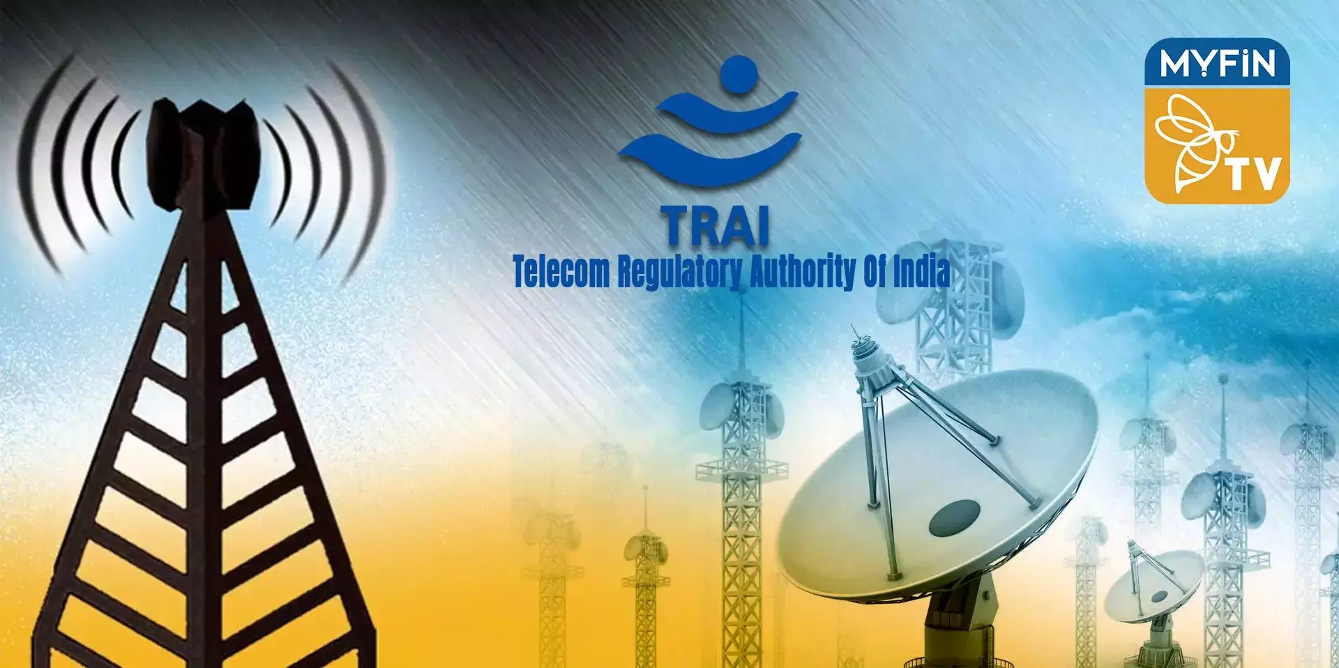 ടെലികോം റെഗുലേറ്ററി അതോറിറ്റി ഓഫ് ഇന്ത്യ