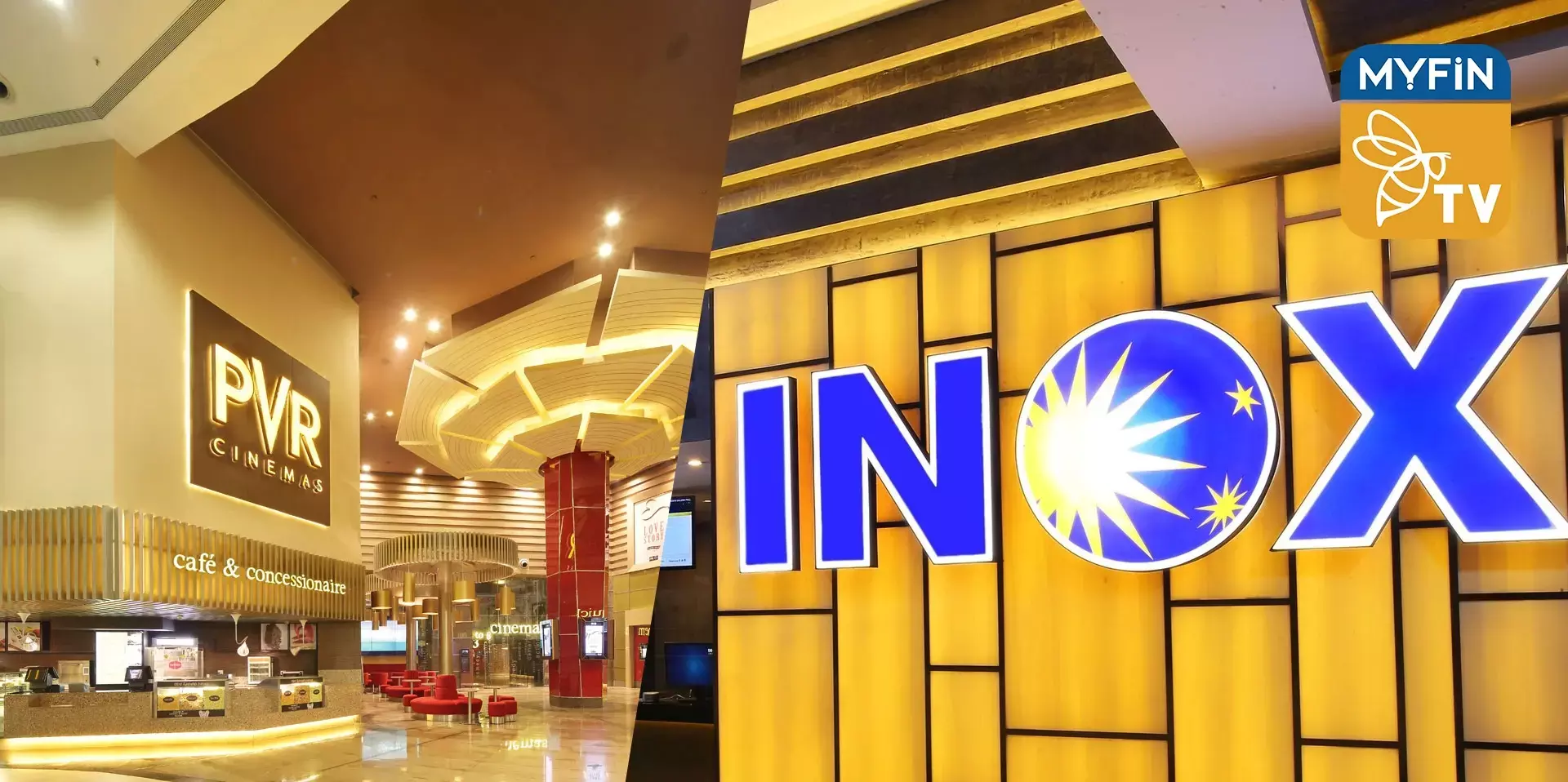 പിവിആറും ഐനോക്സും തമ്മിൽ ലയിക്കാനൊരുങ്ങുന്നു