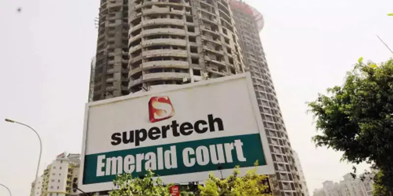 സൂപ്പര്‍ടെക്കിനെതിരെ പാപ്പരത്ത നടപടികള്‍ ആരംഭിച്ചു