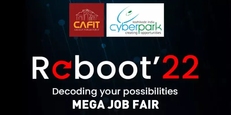 ഐടി മേഖലയില്‍ ജോലി അന്വേഷിക്കുന്നവര്‍ക്കായി റീബൂട്ട് 2022